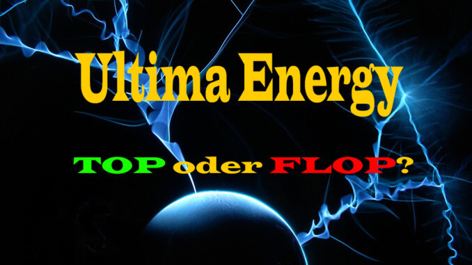 ultima-energy Ultima Energy - Top oder Flop?