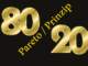 Die 80 20 Regel, das Pareto Prinzip